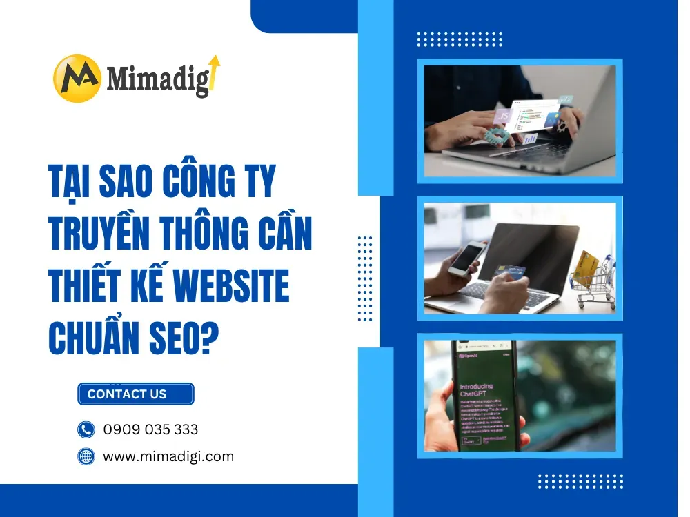 Tại sao công ty truyền thông cần thiết kế website chuẩn SEO? tại mima
