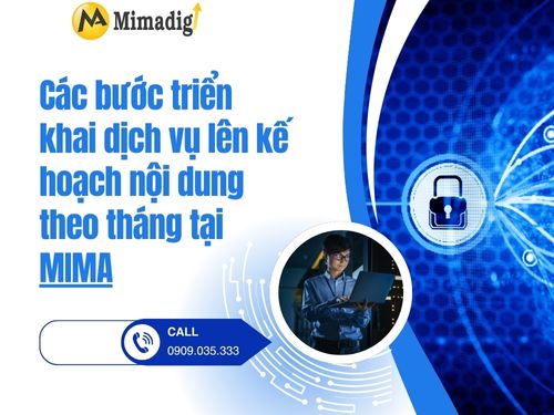 Dịch vụ lên kế hoạch nội dung theo tháng của mimadigi