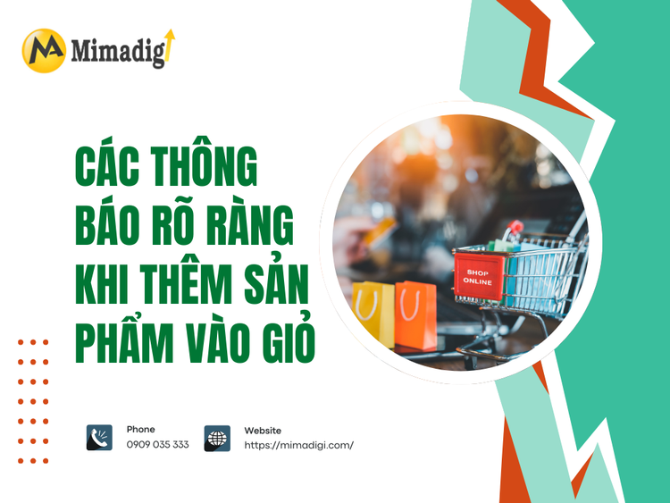 Các thông báo rõ ràng khi thêm sản phẩm vào giỏ tại MIMA