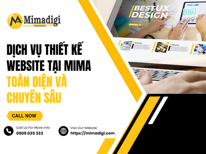 Dịch Vụ Thiết Kế Website Tại MIMA – Toàn Diện Và Chuyên Sâu