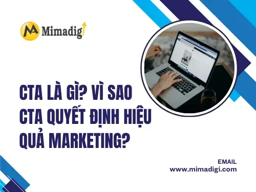 Đặt CTA đúng chỗ để tăng nhận diện &amp; chuyển đổi