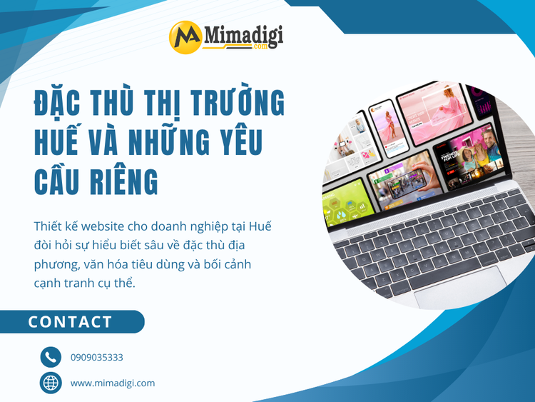 Đặc Thù Thị Trường Huế Và Những Yêu Cầu Riêng Khi Thiết Kế Website