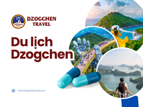 Du Lịch Đại Toàn Thiện Dzogchen