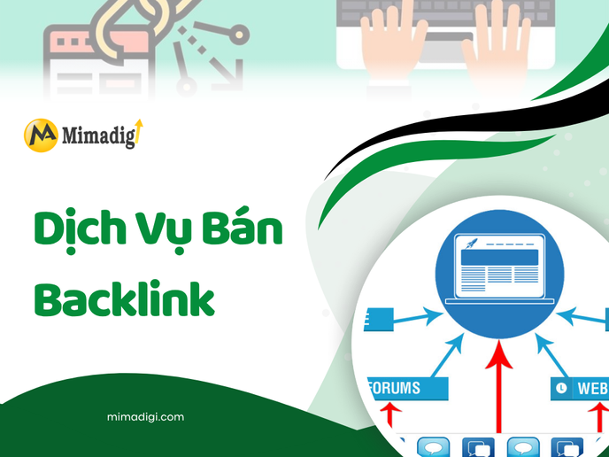 Dịch Vụ Bán Backlink Báo Uy Tín Tại MIMADIGI