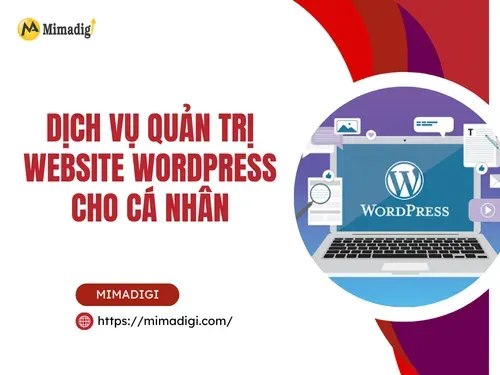 Dịch vụ quản trị website Wordpress cho cá nhân