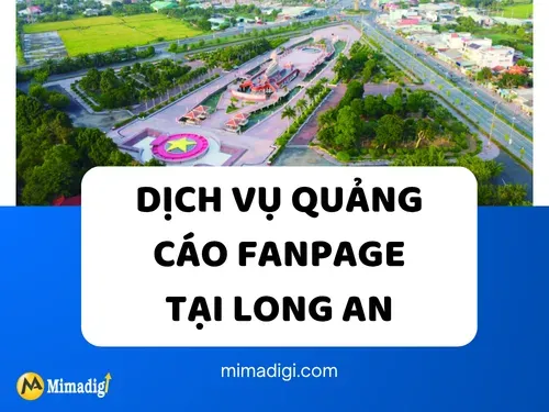 Dịch vụ quảng cáo fanpage tại Long An