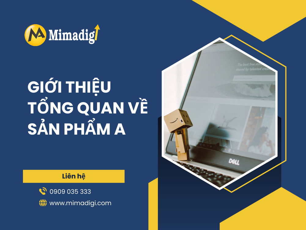 Hướng dẫn chi tiết sử dụng sản phẩm A