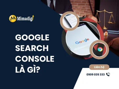 Google Search Console giúp theo dõi nội dung thế nào?