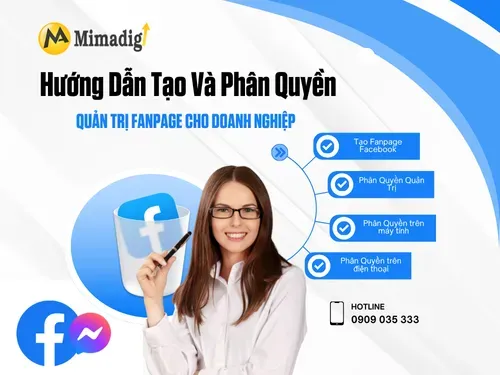 Hướng Dẫn Tạo Và Phân Quyền Quản Trị Fanpage Cho Doanh Nghiệp