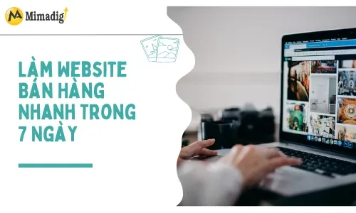 Làm website bán hàng nhanh trong 7 ngày