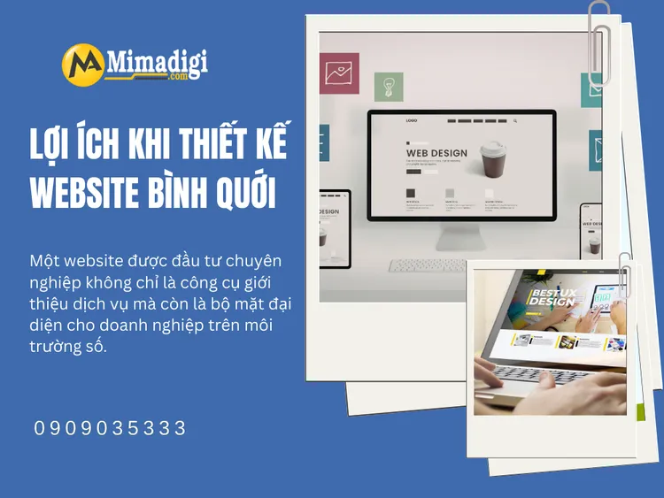 Lợi ích khi thiết kế website Bình Quới bài bản