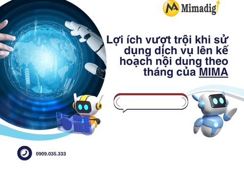 Dịch vụ lên kế hoạch nội dung theo tháng của mimadigi