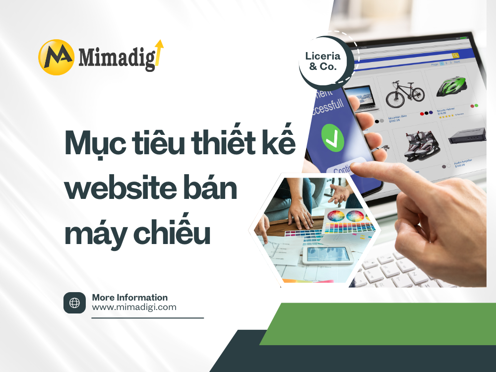 Mục tiêu thiết kế website bán máy chiếu tại mima