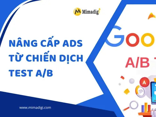 Nâng cấp Ads từ chiến dịch test A/B