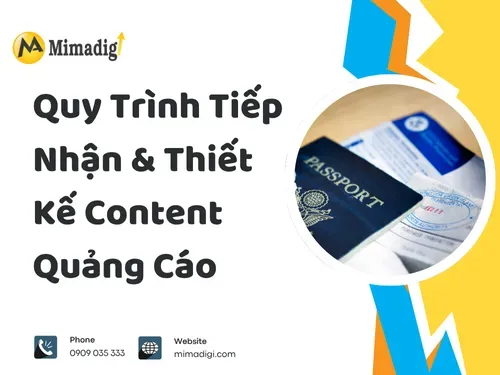 Quy trình tiếp nhận &amp; thiết kế content quảng cáo