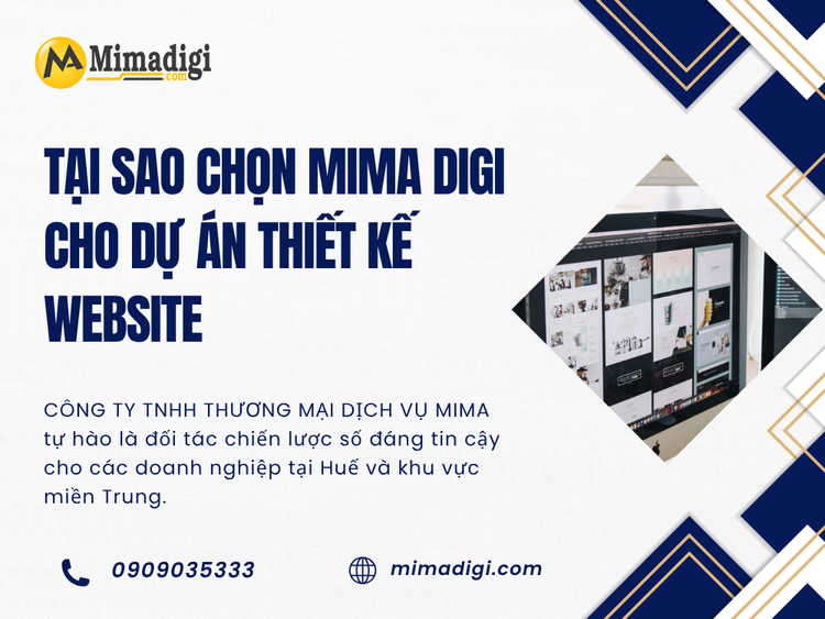 Tại Sao Chọn MIMA Digi Cho Dự Án Thiết Kế Website Của Bạn