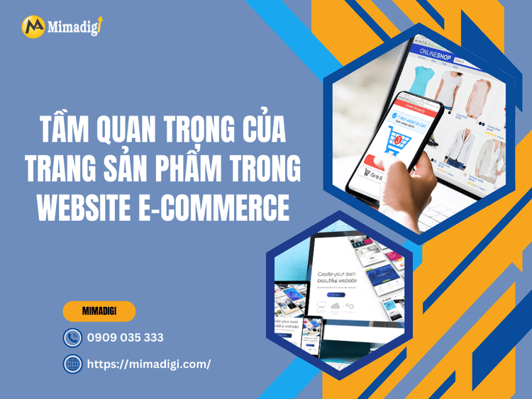 Tầm Quan Trọng của Trang Sản Phẩm trong Website E-commerce tại MIMA