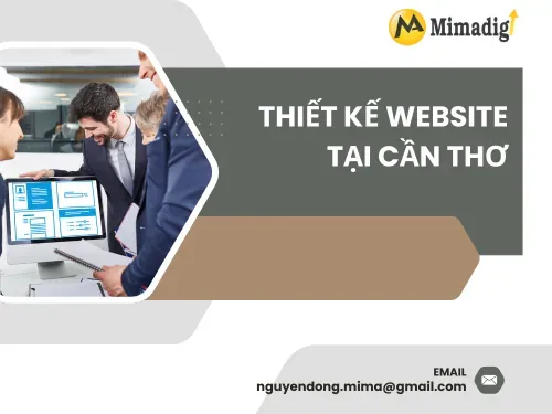 Thiết kế website tại Cần Thơ – Trọn gói A–Z, hỗ trợ lâu dài
