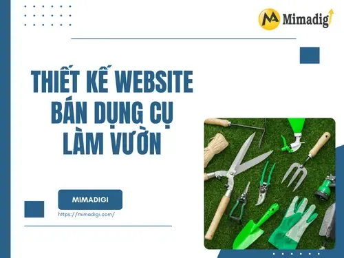 Thiết kế website bán dụng cụ làm vườn