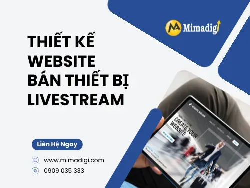 Thiết kế website bán thiết bị livestream