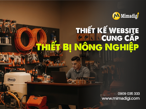 Thiết kế website cung cấp thiết bị nông nghiệp