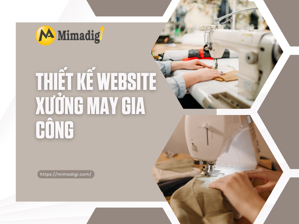 Thiết kế website xưởng may gia công tại mimadigi