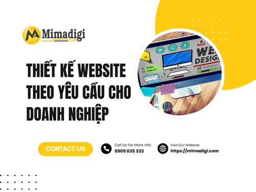 Thiết Kế Website Theo Yêu Cầu Cho Doanh Nghiệp