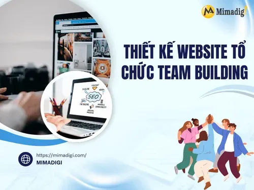 Thiết kế website tổ chức team building