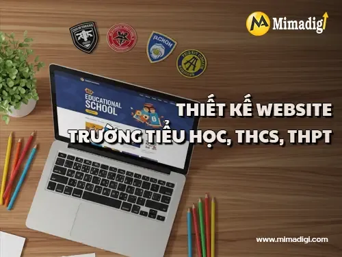 Thiết kế website trường tiểu học, THCS, THPT
