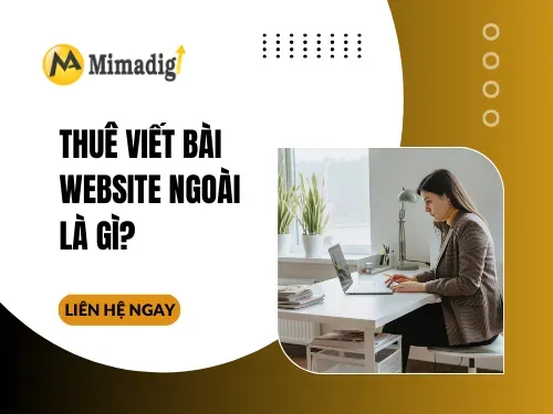 Lợi ích khi thuê viết bài website ngoài