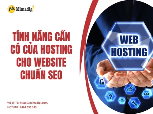 Tính năng cần có của hosting cho website chuẩn SEO