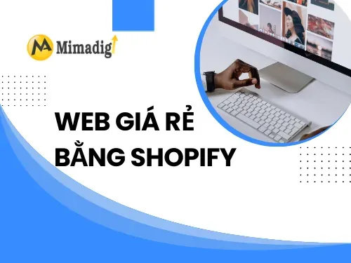 Web giá rẻ bằng Shopify