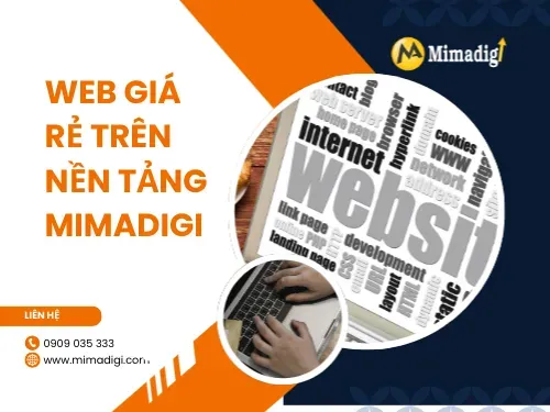 Web giá rẻ trên nền tảng MIMADIGI 