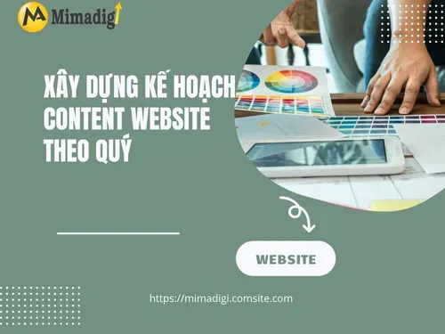 Xây dựng kế hoạch content website theo quý